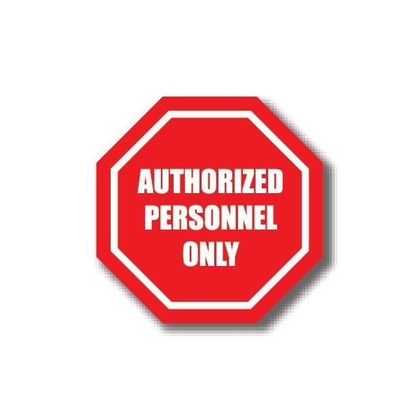 Ergomat 12in OCTAGON SIGNS - Authorized Personnel Only DSV-SIGN 144 #0037 -UEN - main